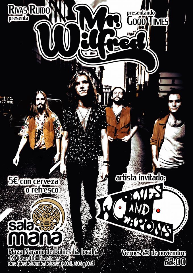 Mr. Wilfred en la Sala&nbsp;Maná